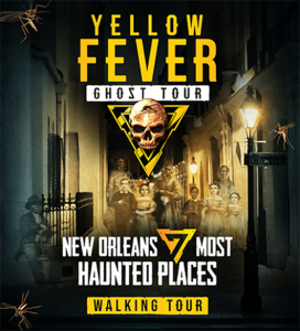 Walking Ghost Tour New Orleans| Best Walking Tours New Orleans - Yellow